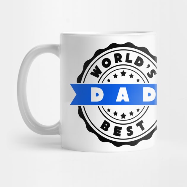 World's Best DAD by TheArtism